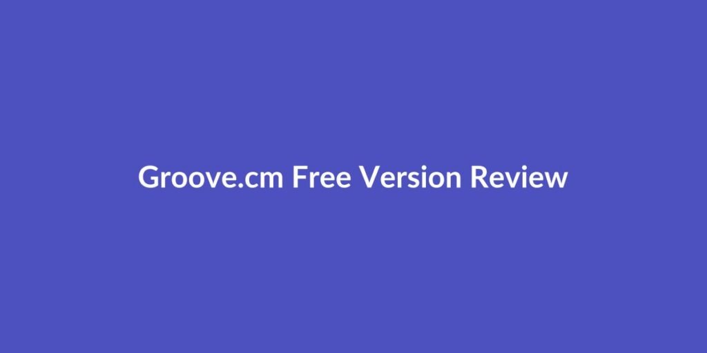 groove free version review groove free version review